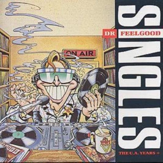 Dr Feelgood CD - Singles: The Ua Years