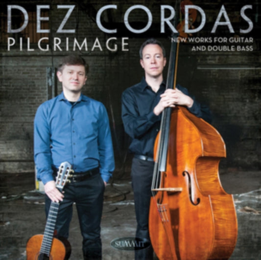 Dez Cordas CD - Pilgrimage: New Works For Guitar And Double Bass