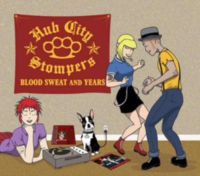 Hub City Stompers CD - Blood, Sweat And Years