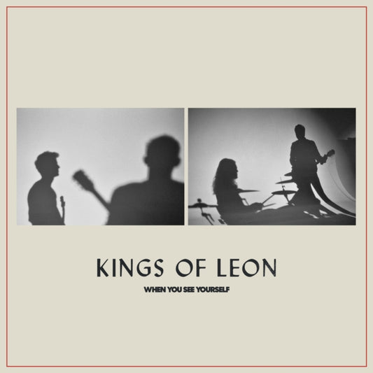Kings Of Leon LP Vinyl Record - When You See Yourself