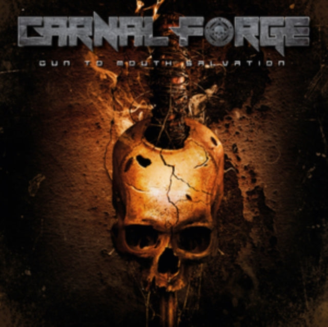 Carnal Forge LP - Gun To Mouth Salvation