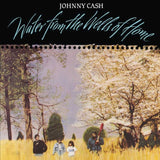Johnny Cash LP Vinyl Record - Water From The Wells Of Home