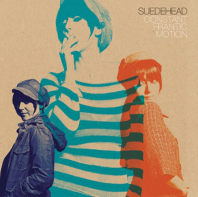 Suedehead LP - Constant Frantic Motion (Inc. Bonus 7")