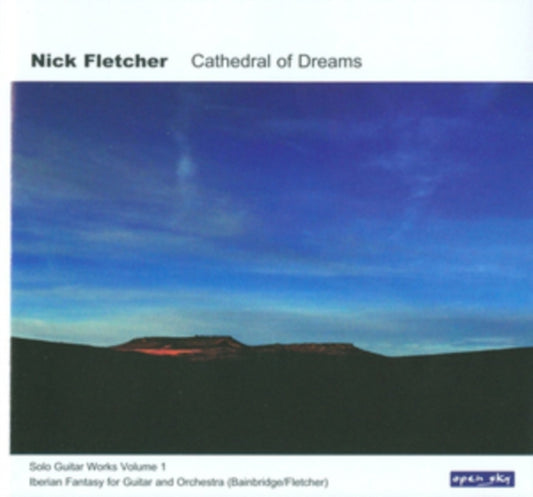 Nick Fletcher CD - Cathedral Of Dreams