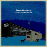 James Mcmurtry LP Vinyl Record - The Horses And The Hounds