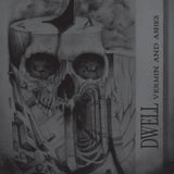 Dwell CD - Vermin And Ashes