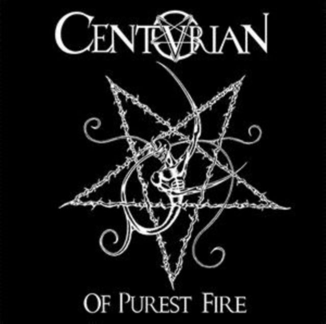Centurian CD - Of Purest Fire