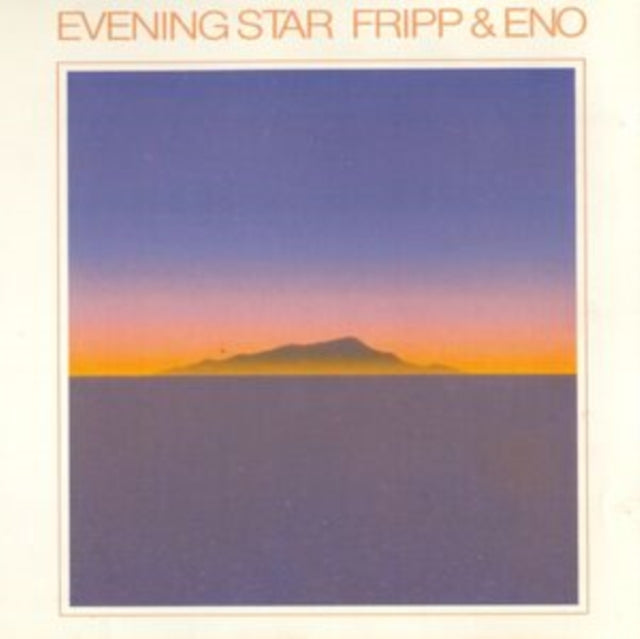 Fripp & Eno CD - Evening Star