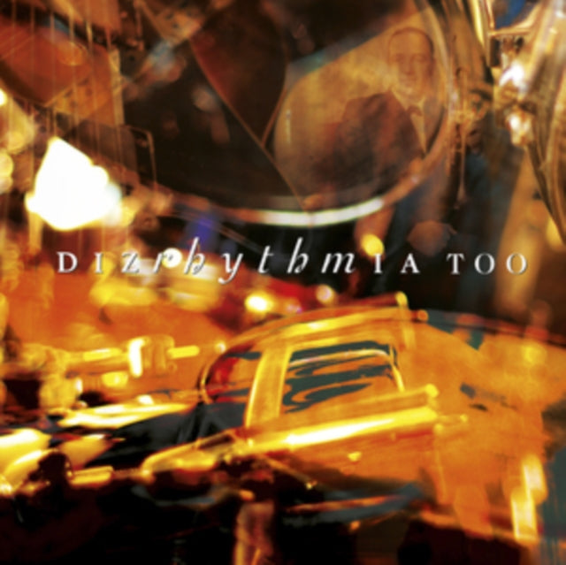 Dizrhythmia CD - Too