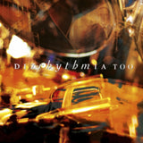 Dizrhythmia CD - Too