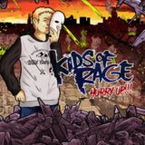 Kids Of Rage CD - Hurry Up