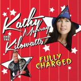 Kathy Murray & The Kilowatts CD - High Voltage
