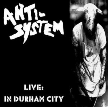 Anti System LP - Live : In Durham City (Lp+Cd)