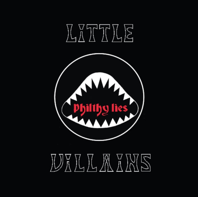 Little Villains CD - Philthy Lies