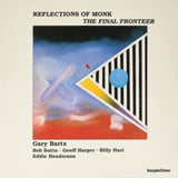 Gary Bartz LP Vinyl Record - Reflections Of Monk