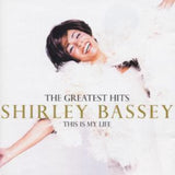 Shirley Bassey CD - This Is My Life - The Greatest Hits