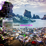 Placebo LP Vinyl Record - Never Let Me Go