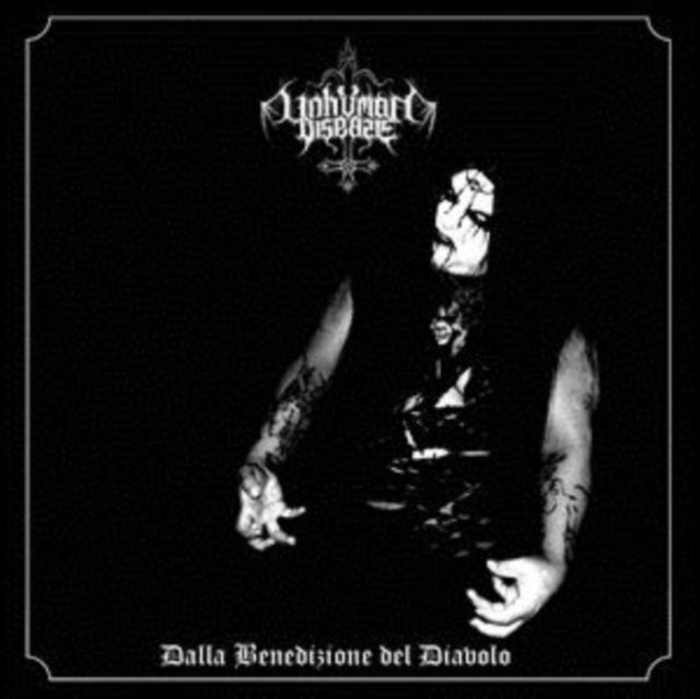 Unhuman Disease CD - Dalla Benedizione Del Diavolo