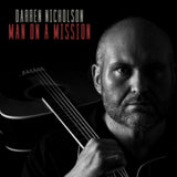 Darren Nicholson CD - Man On A Mission
