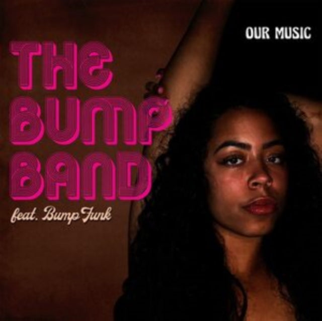Bump Band CD - Our Music
