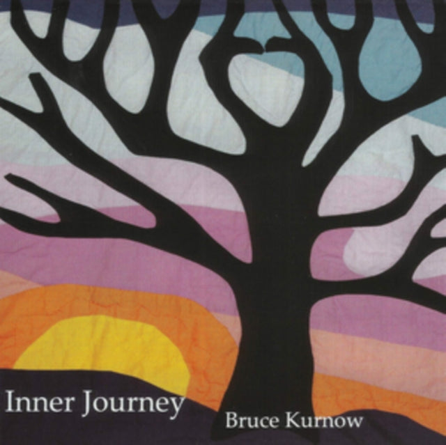 Bruce Kurnow CD - Inner Journey