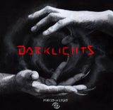 Forces Of Light CD - Darklights