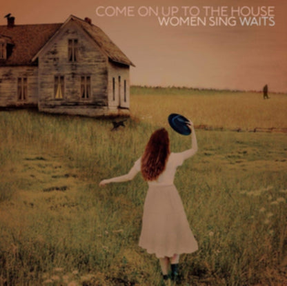 Various Artists LP - Come On Up To The House - Women Sing Waits