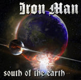 Iron Man CD - South Of The Earth