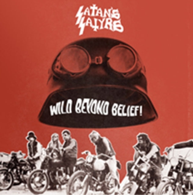 Satan's Satyrs CD - Wild Beyond Belief!