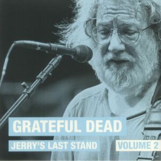 Grateful Dead LP Vinyl Record - Jerry's Last Stand Vol. 2