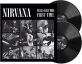 Nirvana LP - Feels Like The First Time