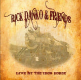 Rick Danko & Friends CD - Iron Horse Northhampton 19 95