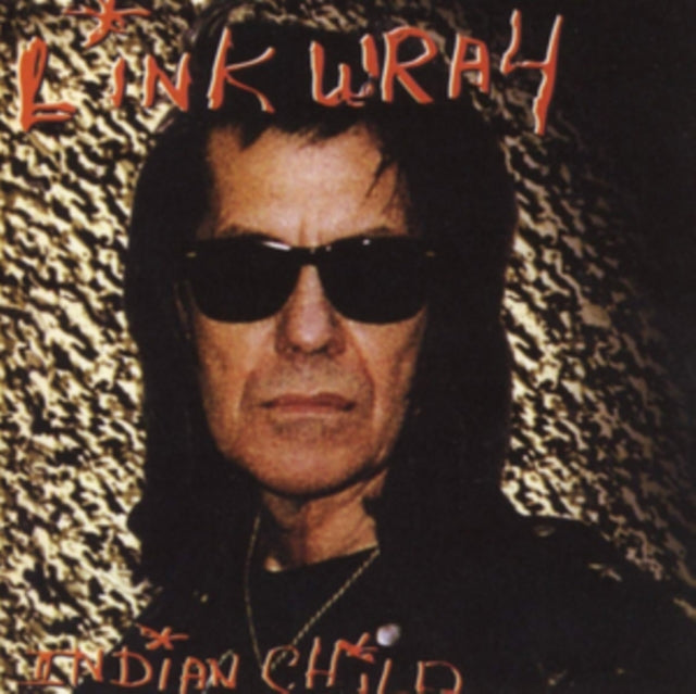 Link Wray CD - Indian Child