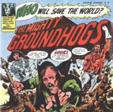 Groundhogs LP Vinyl Record - Who Will Save The World