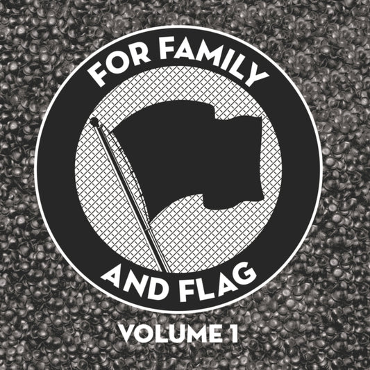 Various Artists LP - For Family And Flag Volume 1