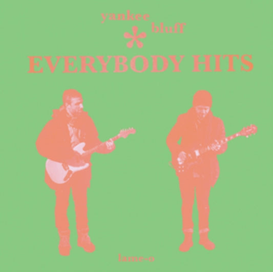 Yankee Bluff LP - Everybody Hits (Green Vinyl)