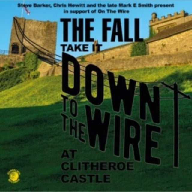 The Fall LP - Take It To The Wire (Live 1985)