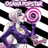 Osaka Popstar CD - Ear Candy