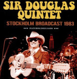 Sir Douglas Quintet CD - Stockholm Broadcast 1983