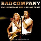 Bad Company CD - Unplugged At The Hall Of Fame