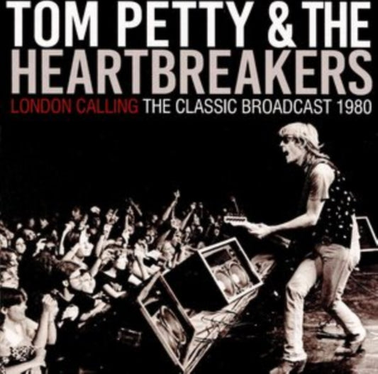 Tom Petty & Heartbreakers CD - London Calling