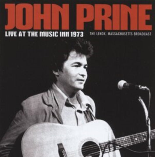 John Prine CD - Live At The Music Inn 1973