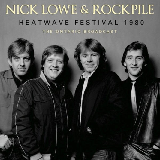 Nick Lowe & Rockpile CD - Heatwave Festival 1980