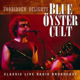 Blue Oyster Cult CD - Forbidden Delights