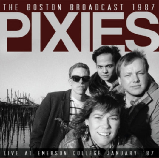 Pixies CD - The Boston Broadcast 1987