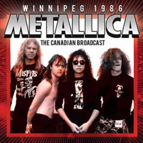 Metallica CD - Winnipeg 1986