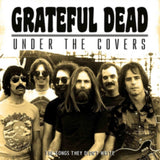 Grateful Dead CD - Under The Covers
