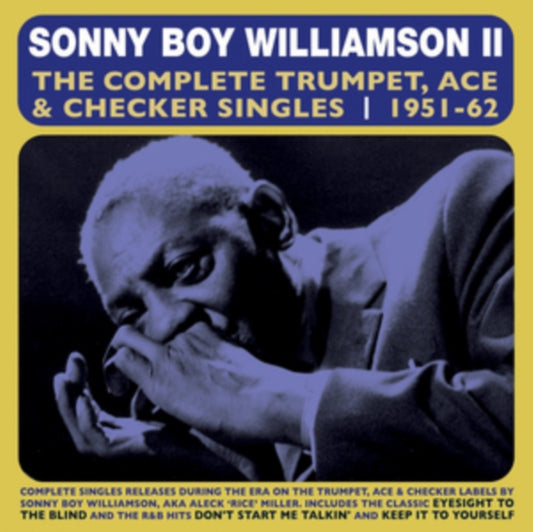 Sonny Boy Williamson Ii CD - The Complete Trumpet. Ace & Checker Singles 19 51-62
