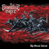 Grandiose Malice CD - The Eternal Infernal