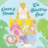 Deems Tsutakawa CD - Da Bruddah Hood